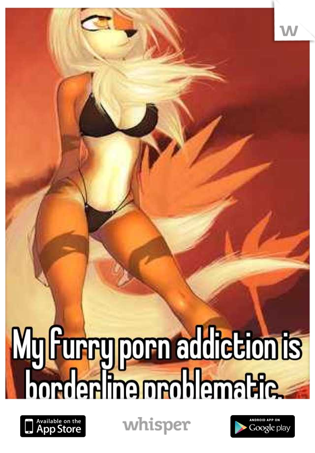 Porn Addiction Cartoon - My furry porn addiction is borderline problematic.