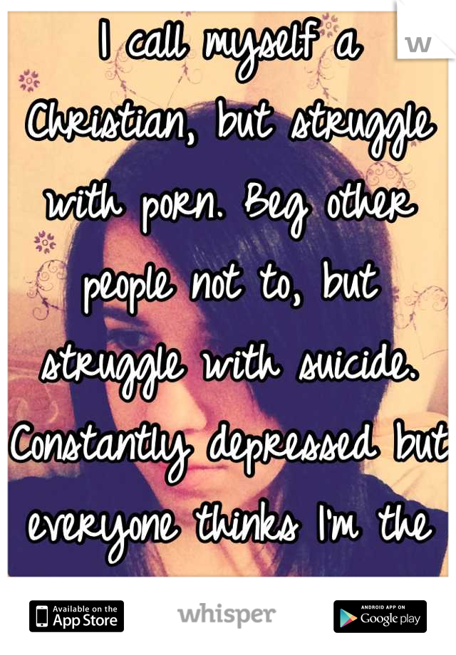 640px x 920px - I call myself a Christian, but struggle with porn. Beg other ...