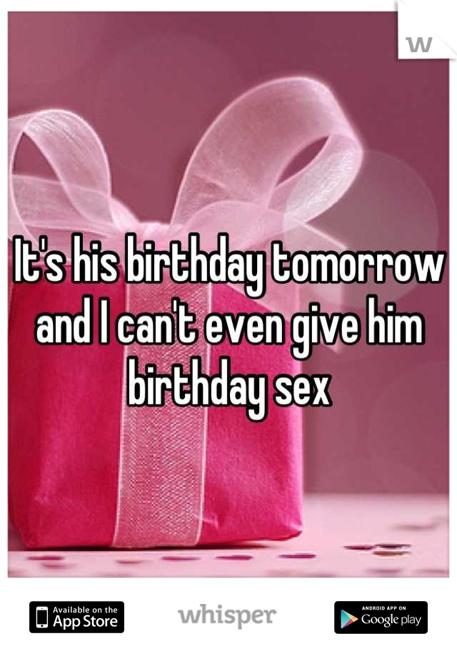 what to give him for his birthday