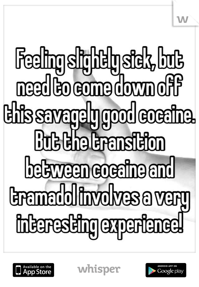 come down off tramadol