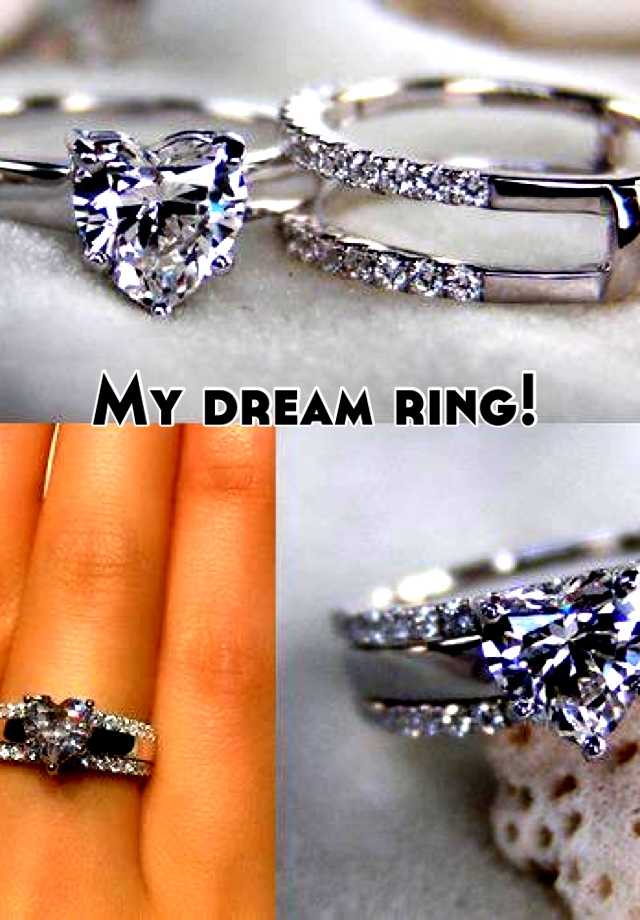 My dream ring!