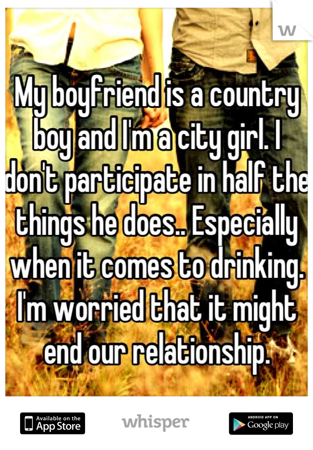 country boy dating city girl