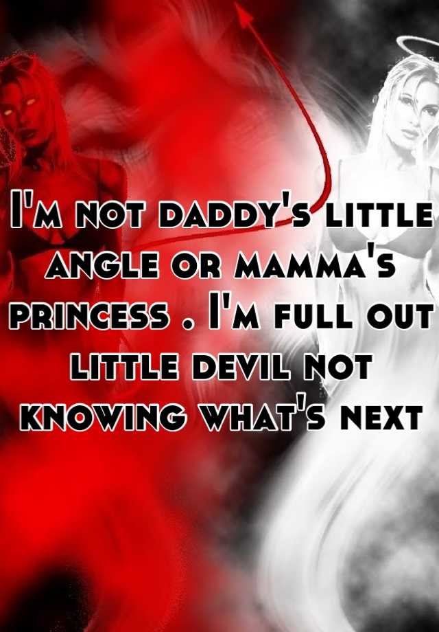 Daddys little devil