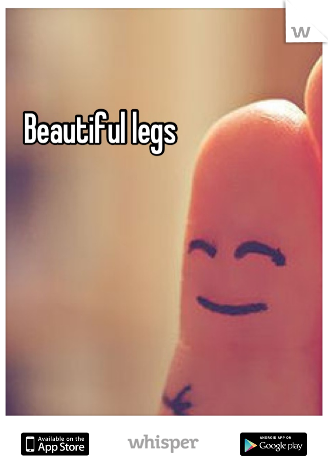 Beautiful legs 