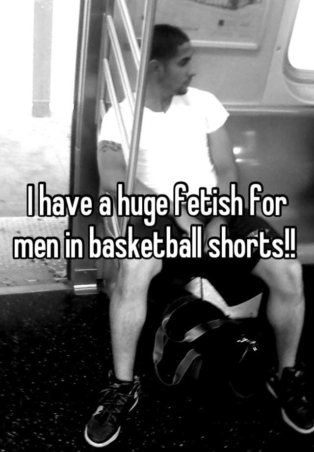 Bball Shorts Fetish