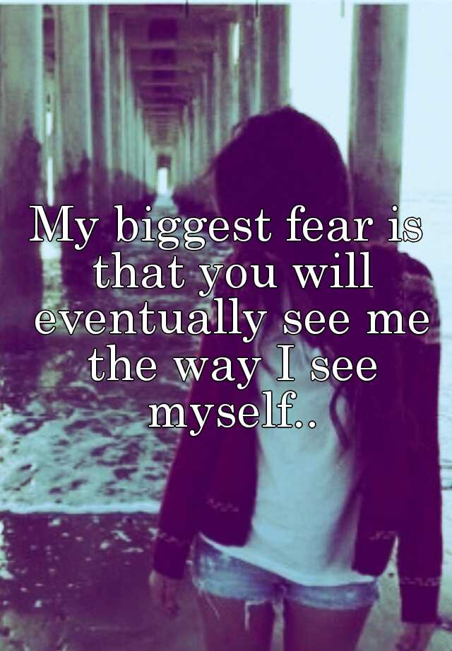 biggest-fear