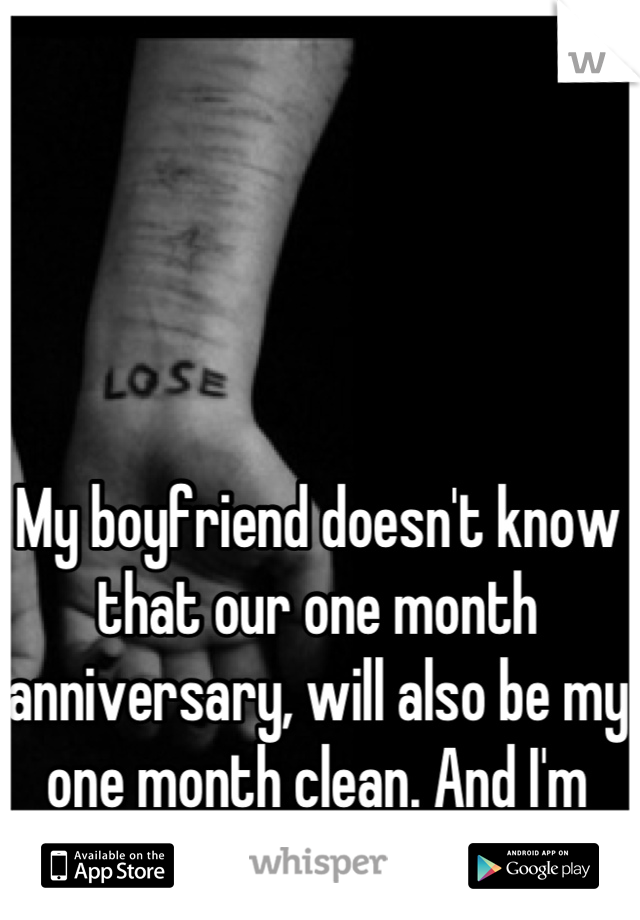 1 month anniversary boyfriend