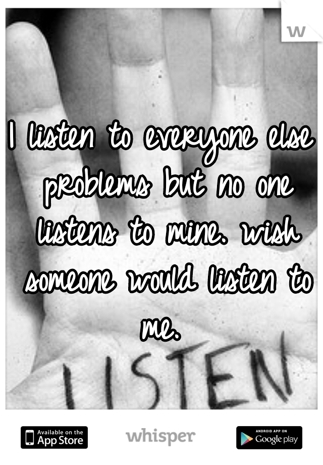 There Is Noone Who Would Listen