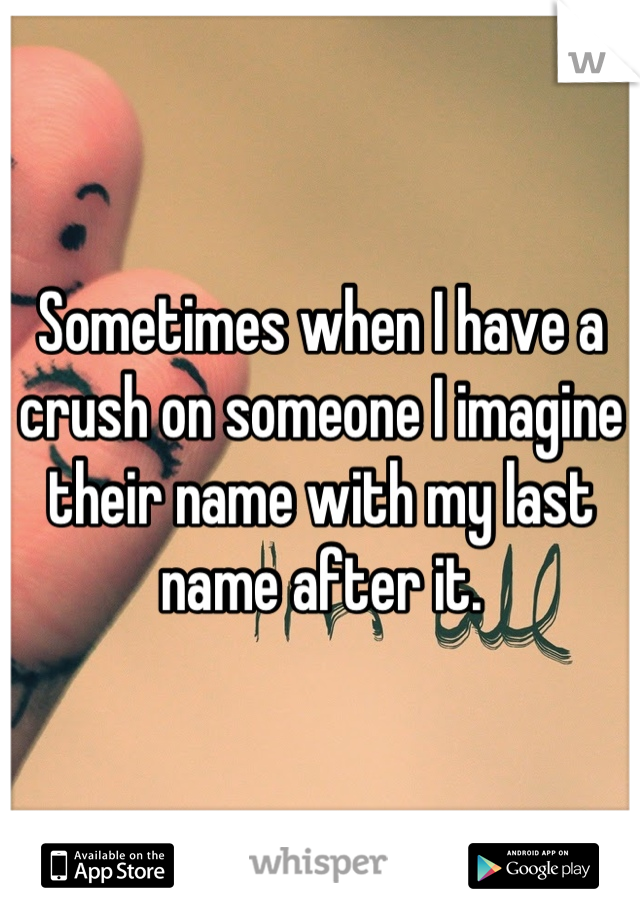 To call your names how crush Funny Names