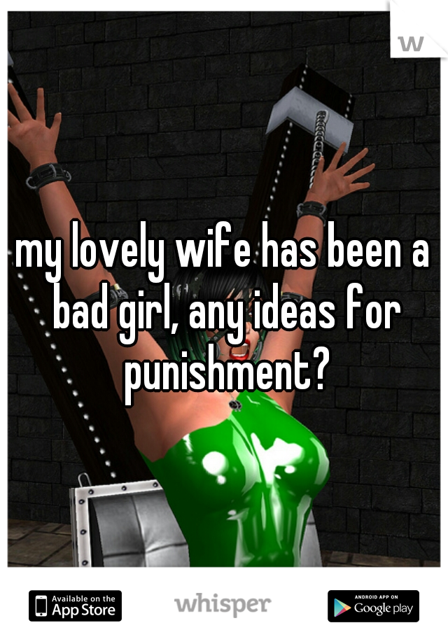 Bad Girl Punishment Porn Captions | BDSM Fetish