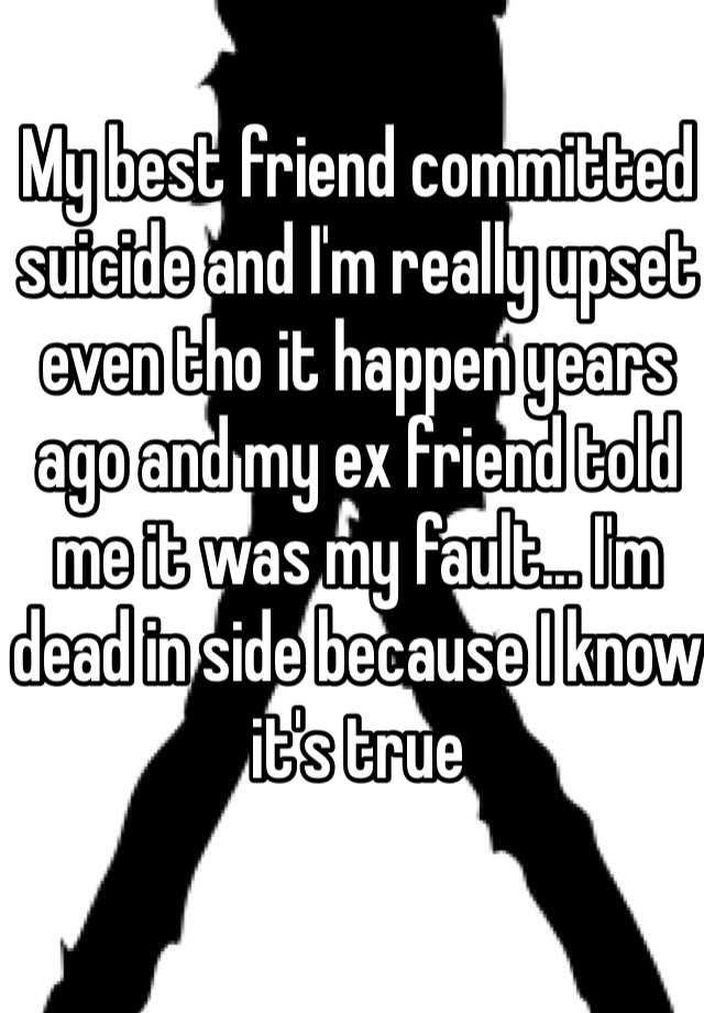 my friend committed suicide quotes