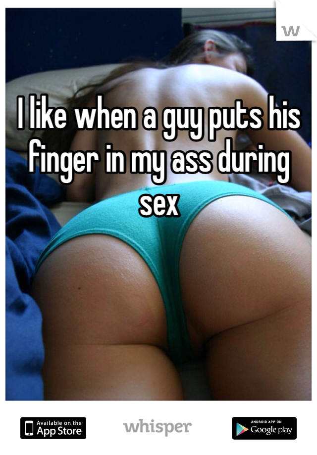 Finger In His Ass 7