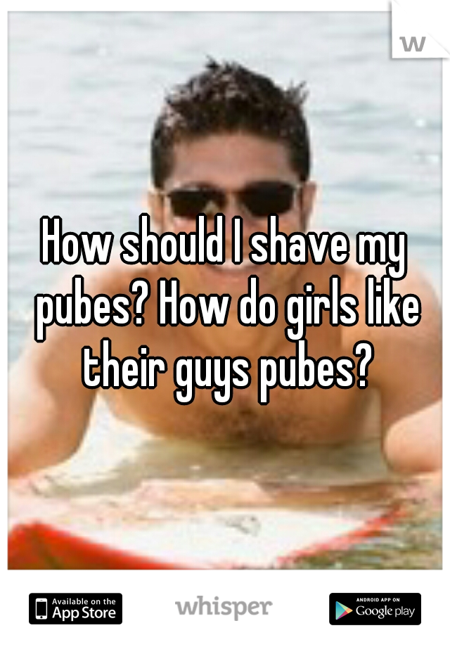 Do girls like shaved dicks