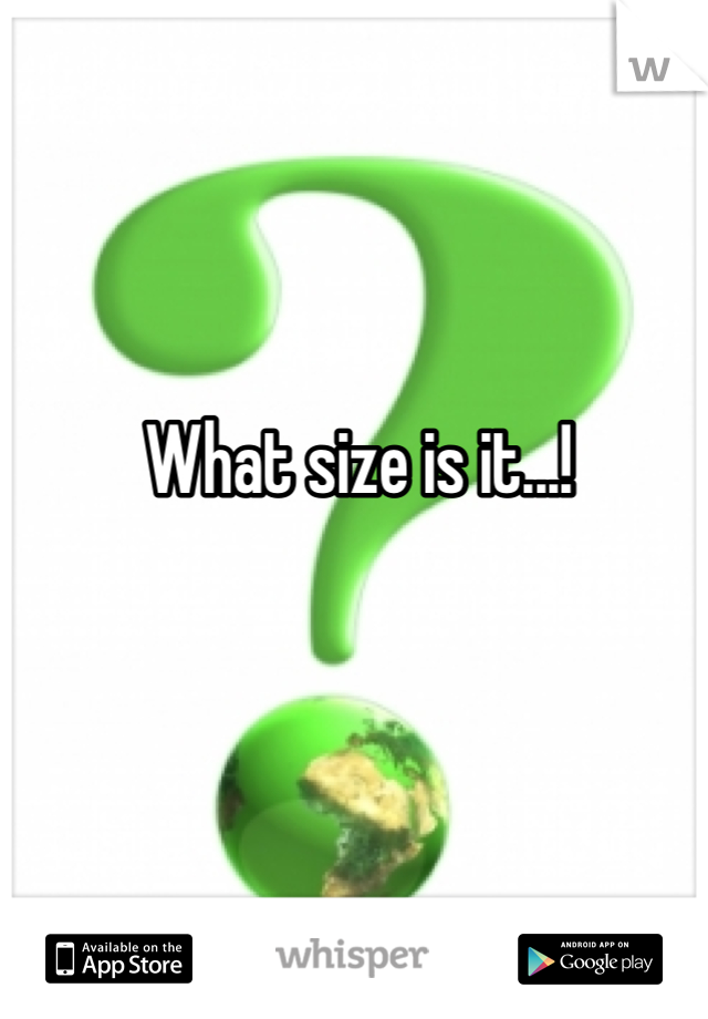 what-size-is-it