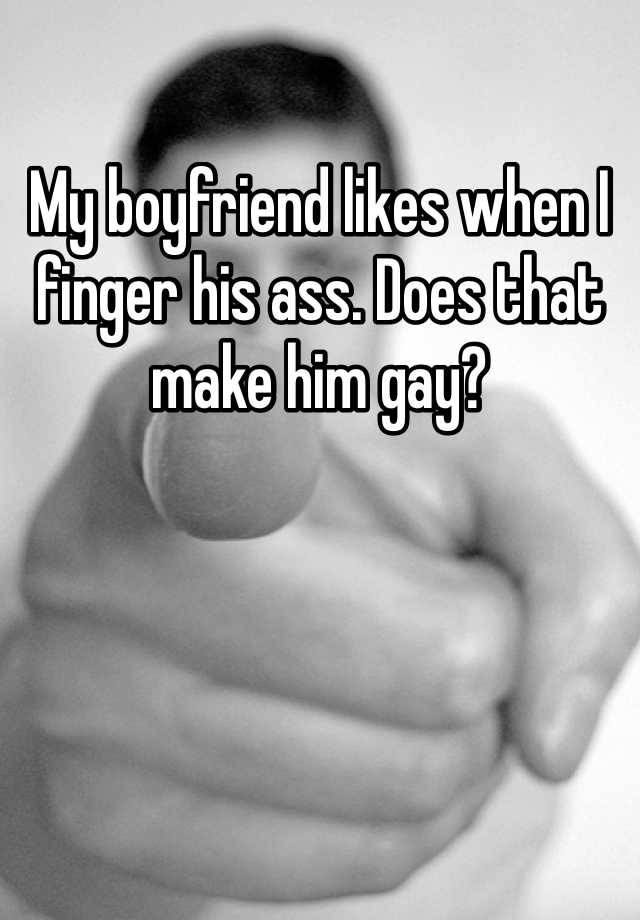 Finger His Ass