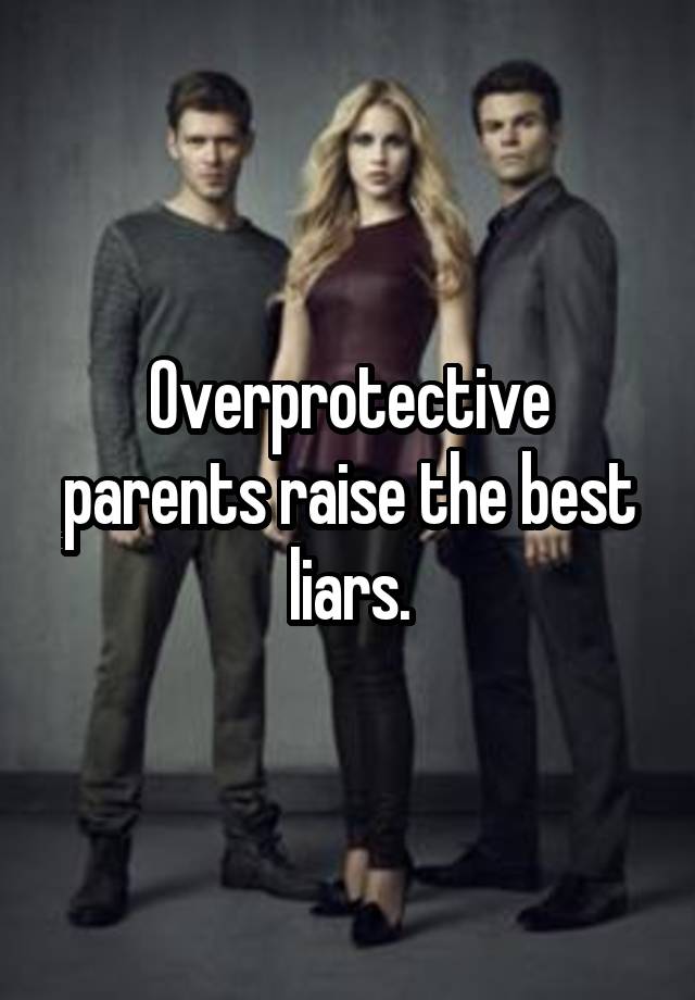 dating a girl with overprotective parents
