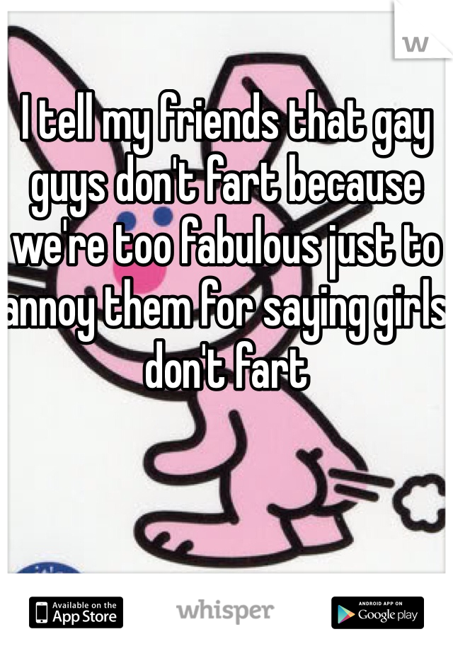 Girls dont fart why Women's Farts