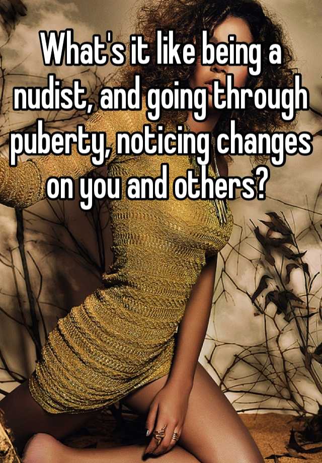 Nudist puberty