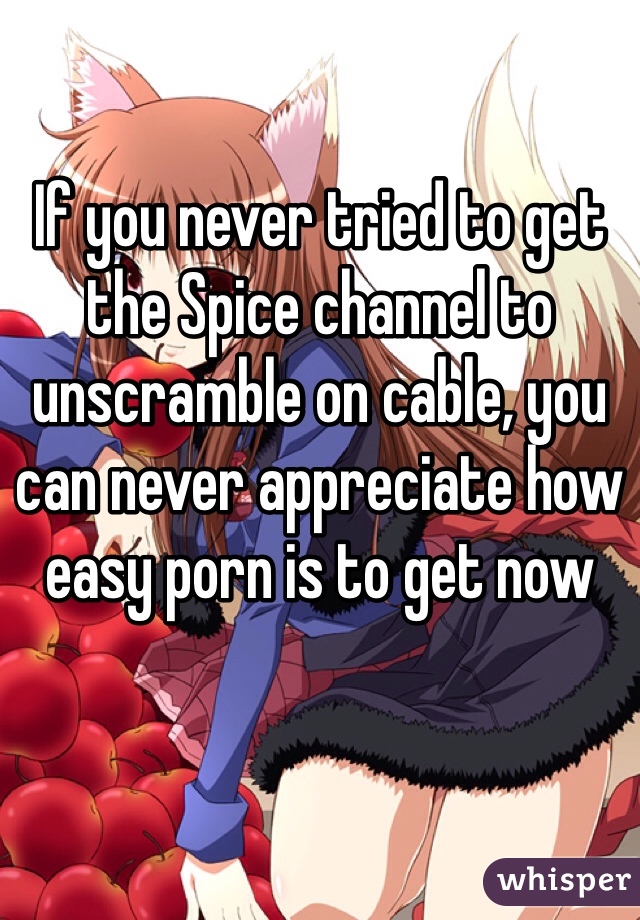 Channel the spice Spice Channel