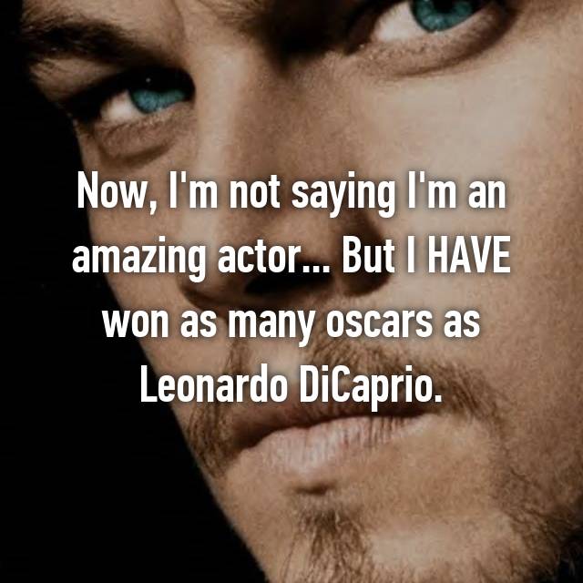 16 Reasons Why Leo Needs To Win The Oscar This Year 