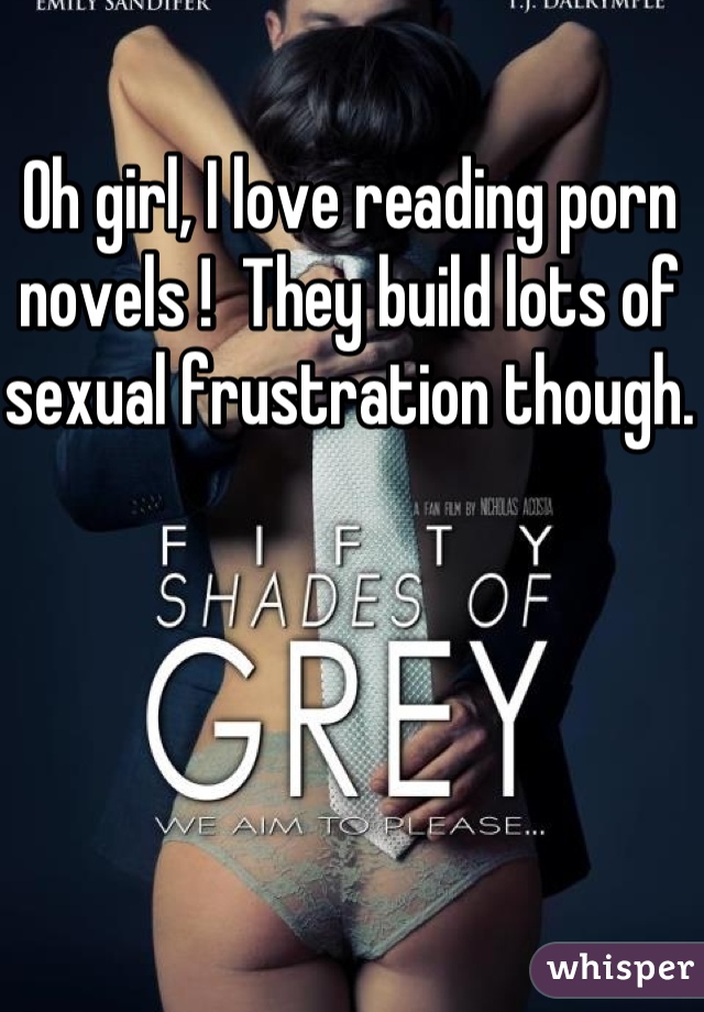 640px x 920px - Oh girl, I love reading porn novels ! They build lots of ...