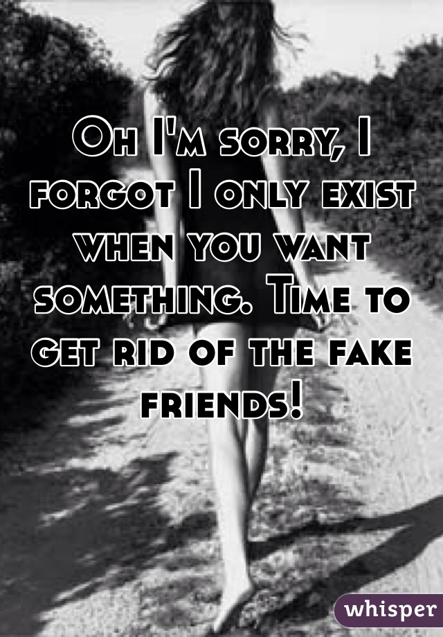 Rid of fake to friends how get 10 Ways