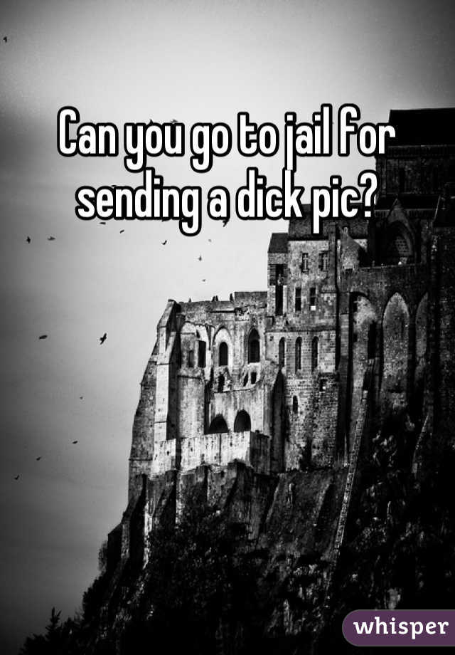 Can you go to jail for sending pictures?