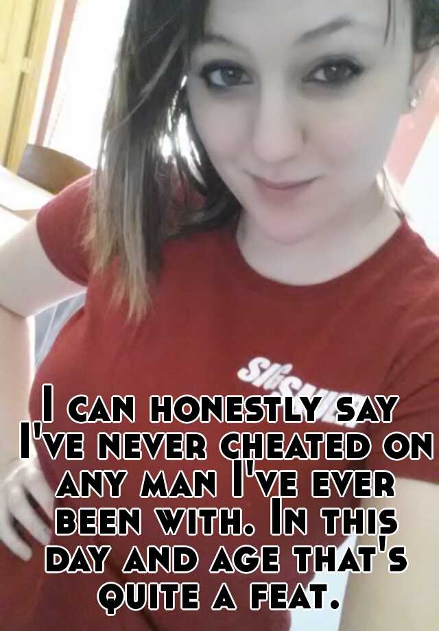 Never cheat