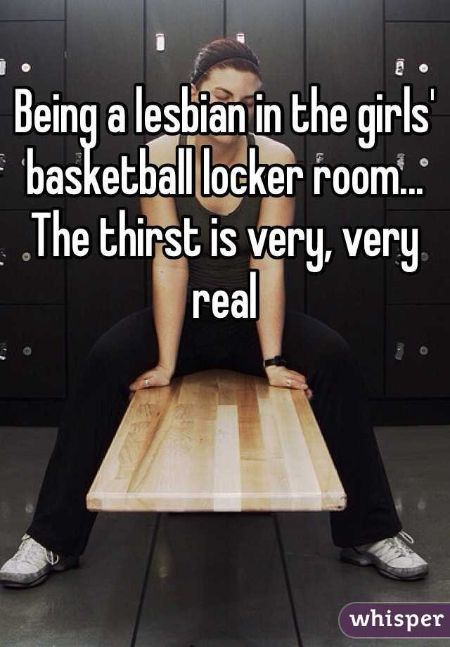 Being A Lesbian In The Girls Basketball Locker Room The