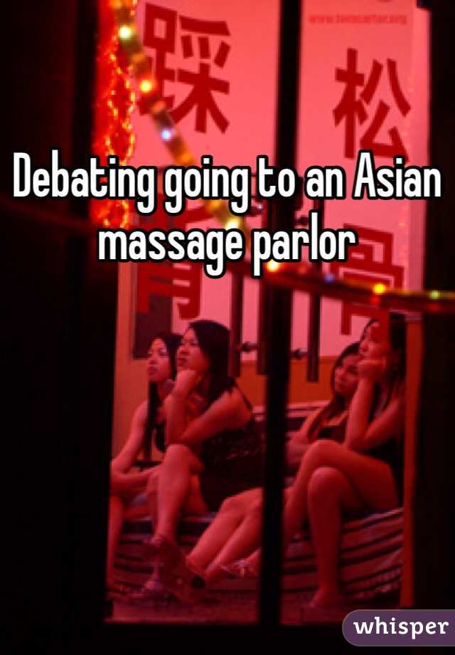 Debating going to an Asian massage parlor.