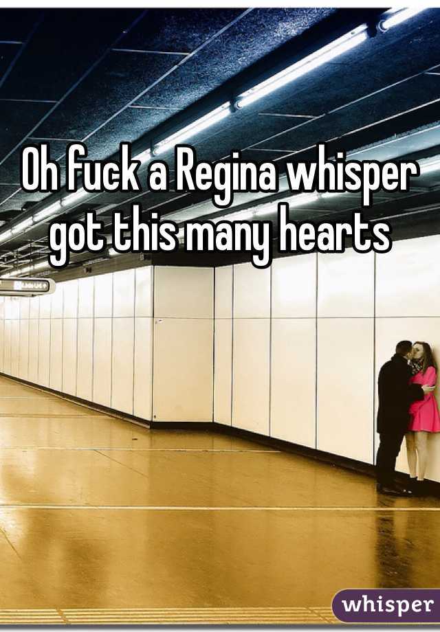 Oh fuck a Regina whisper got this many hearts