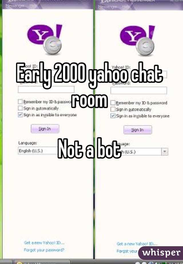 Early 2000 Yahoo Chat Room Not A Bot