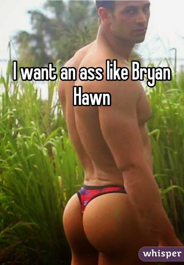 Bryan Hawn Booty