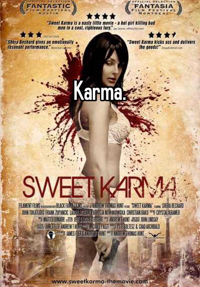 Sweet karma