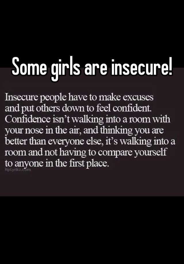 Insecure pretty why are girls Why Are