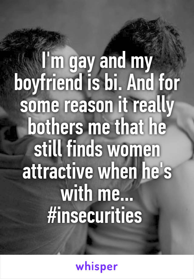 Gay Men Reveal What It S Like To Date A Bisexual Guy