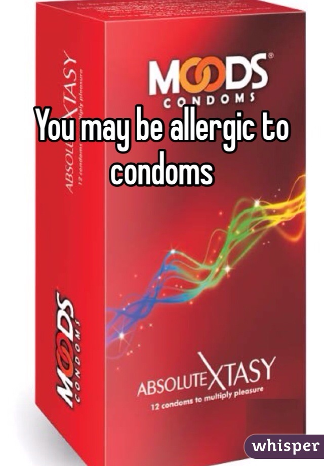 allergic to condoms