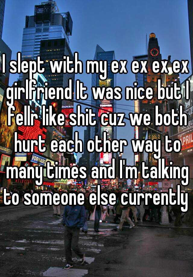 why does it hurt when your ex slept with someone else