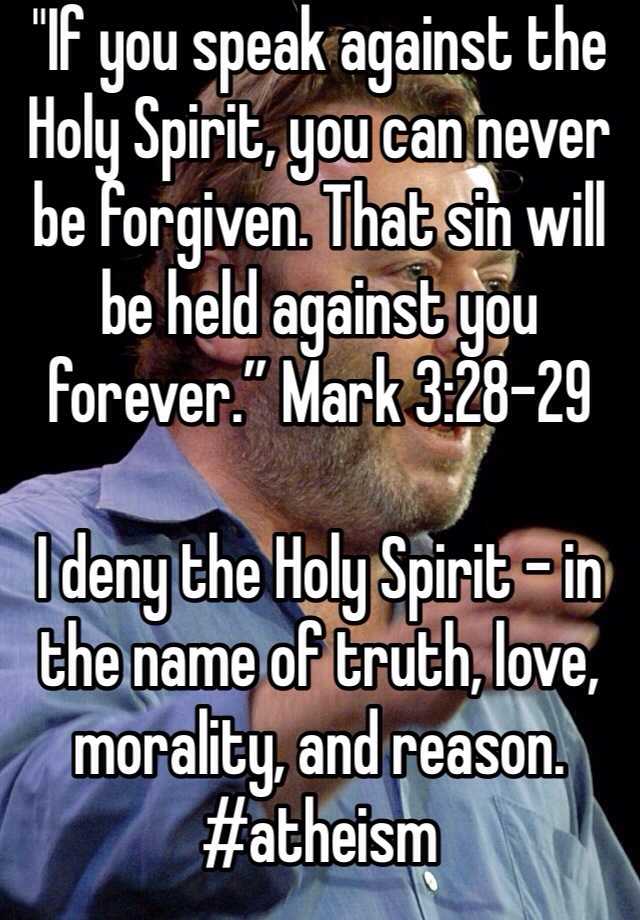 if-you-speak-against-the-holy-spirit-you-can-never-be-forgiven-that