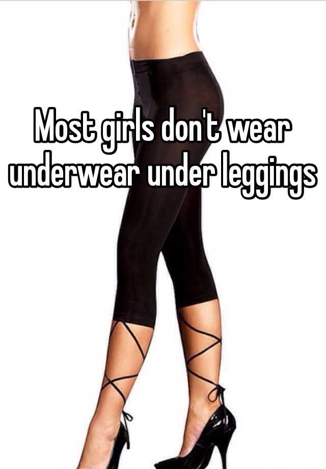 Should You Be Wearing Underwear With Your Workout Leggings