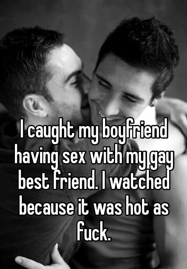 I want to have gay sex with my friend
