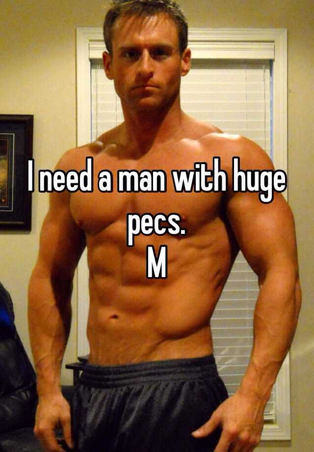 Guys With Huge Pecs