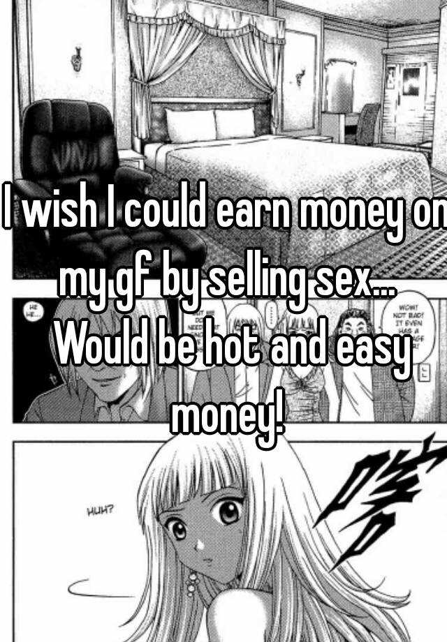 How to earn money from sex
