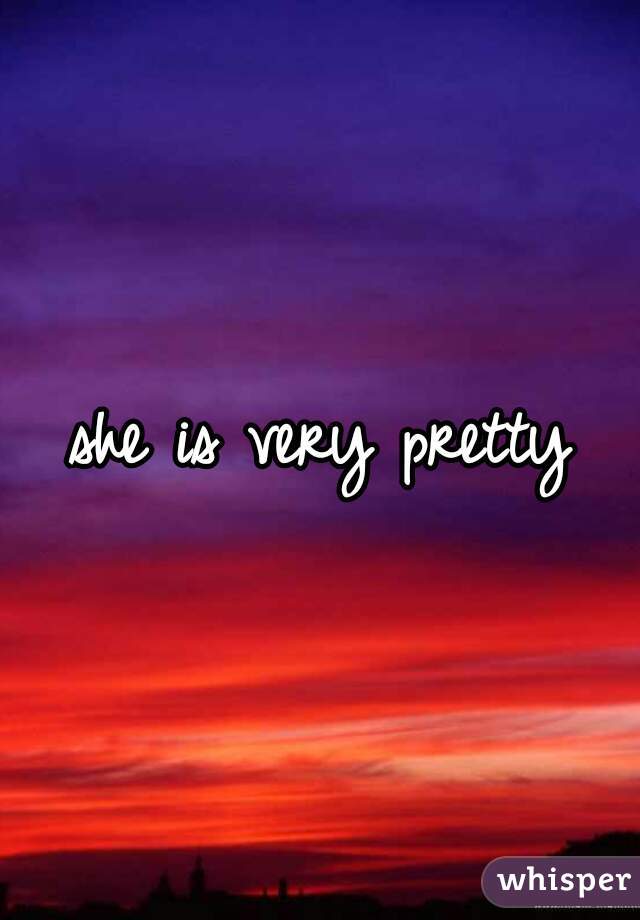 she-is-very-pretty