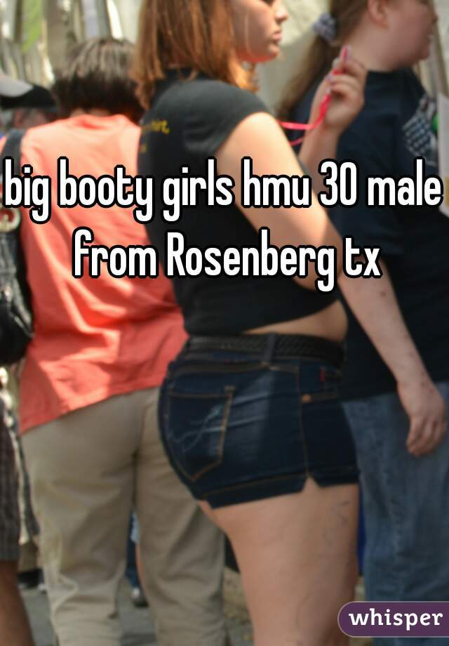 Texas big booty