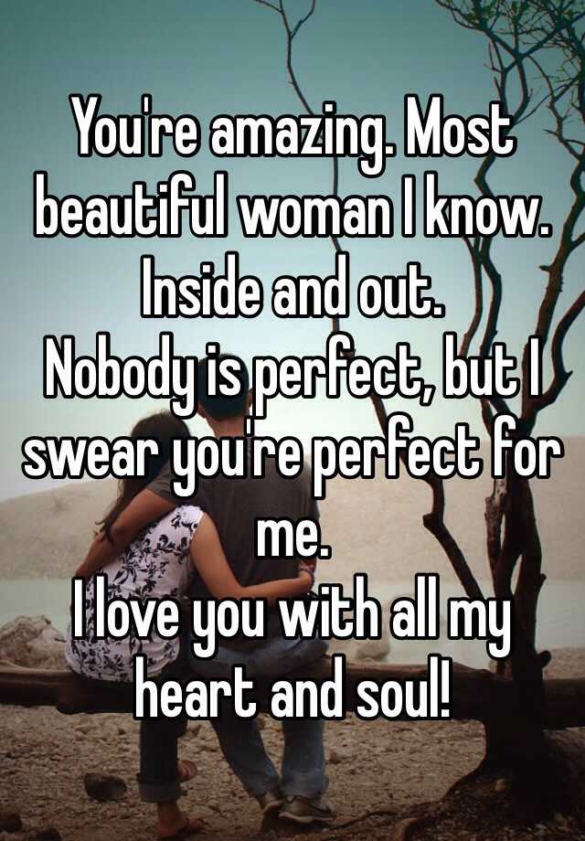 you-are-the-most-beautiful-woman-i-know-quotes-today