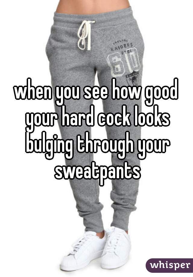 Bulging Sweatpants