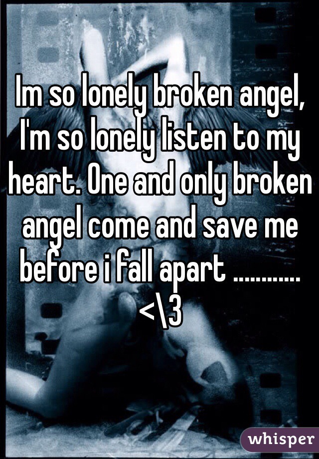 am so lonely broken angel video download