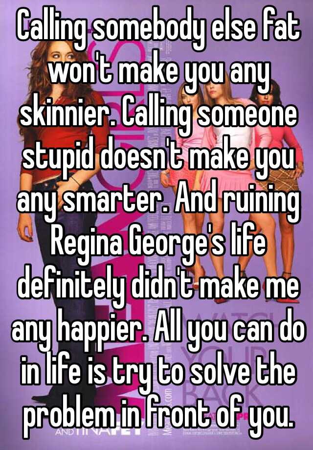 calling-somebody-else-fat-won-t-make-you-any-skinnier-calling-someone