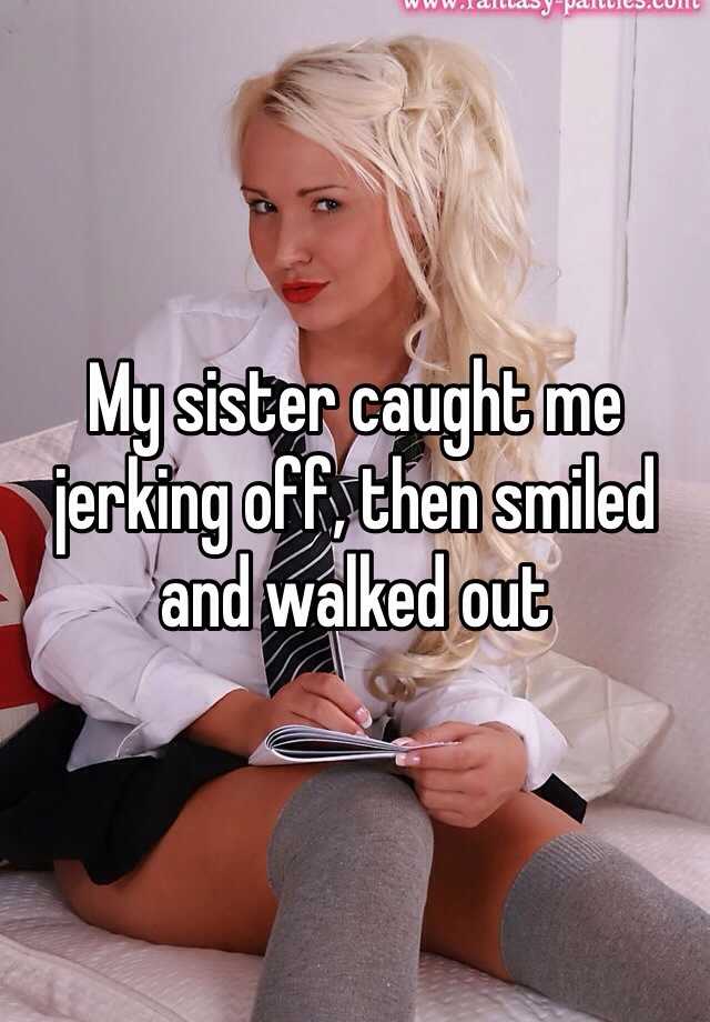 Someone from Jönköping posted a whisper, which reads "My sister caught ...